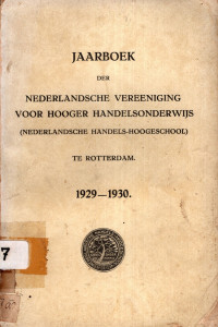 JAARBOEK : DER NEDERLANDSCHE VEREENIGING VOOR HOOGER HANDELSONDERWIJS (NEDERLANDSCHE HANDELS-HOOGESCHOOL) (3907)