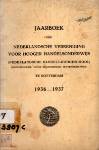 JAARBOEK : DER NEDERLANDSCHE VEREENIGING VOOR HOOGER HANDELSONDERWIJS (NEDERLANDSCHE HANDELS-HOOGESCHOOL)(3907)