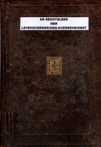 DE RECHTSLEER DER LEVENSVERKERINGS-OVEREENKOMST (4221)