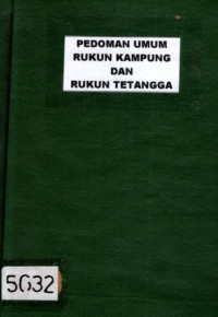 PEDOMAN UMUM RUKUN KAMPUNG DAN RUKUN TETANGGA (5632)