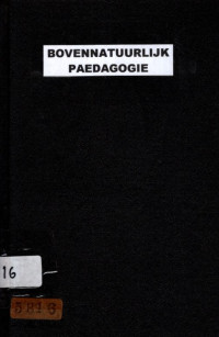 BOVENNATUURLIJK PAEDAGOGIE (5816)
