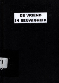 DE VRIEND IN EEUWIGHEID (6000)