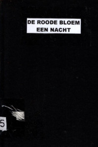 DE ROODE BLOEM EEN NACHT (6025)