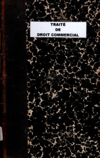 TRAITÉ DE DROIT COMMERCIAL (4242)