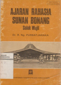 AJARAN RAHASIA SUNAN BONANG SULUK WUJIL