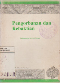 PENGORBANAN DAN KEBAKTIAN