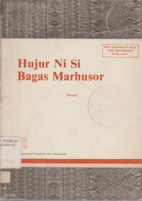 HUJUR NI SI BAGAS MARHUSOR