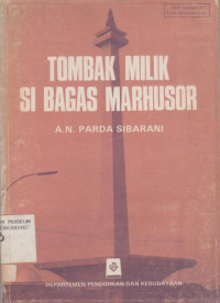 TOMBAK MILIK SI BAGAS MARHUSOR