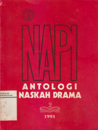 NAPI ANTOLOGI NASKAH DRAMA
