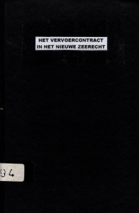 HET VERVOERCONTRACT IN HET NIEUWE ZEERECHT (4294)