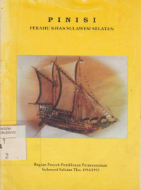 PINISI PERAHU KHAS SULAWESI SELATAN