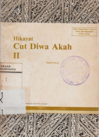 HIKAYAT CUT DIWA AKAH II