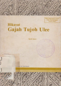 HIKAYAT GAJAH TUJOH ULEE