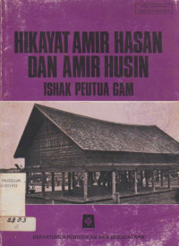 HIKAYAT AMIR HASAN DAN AMIR HUSIN