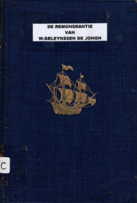 DE REMONSRANTIE VAN W.GELEYNSSEN DE JONGH (4330)