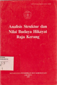 ANALISIS STRUKTUR DAN NILAI BUDAYA HIKAYAT RAJA KERANG