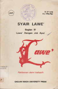 SYAIR LAWE' BAGIAN III LAWE' DENGAN JUK APUI