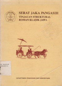 SERAT JAKA PANGASIH TINJAUAN STRUKTURAL ROMAN KLASIK JAWA