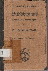 BUDDHISMUS ( BUDDHA UND SEINE LEHRE)