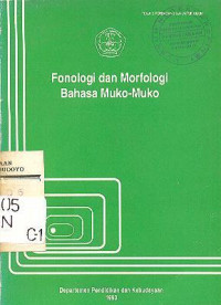 FONOLOGI DAN MORFOLOGI BAHASA MUKO - MUKO