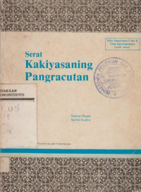 SERAT KAKIYASANING PANGRACUTAN