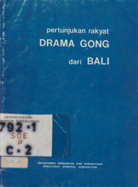 PERTUNJUKAN DRAMA GONG DARI BALI