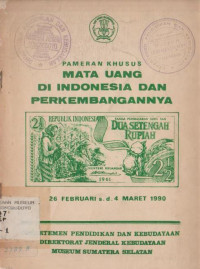 PAMERAN KHUSUS MATA UANG DI INDONESIA DAN PERKEMBANGANNYA