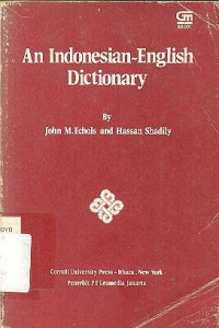 AN INDONESIA - ENGLISH DICTIONARY