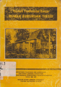 RUMAH TRADISIONAL BANJAR RUMAH BUBUNGAN TINGGI