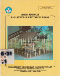 MAKNA SIMBOLIK PADA KUBURAN SUKU TALANG MAMAK