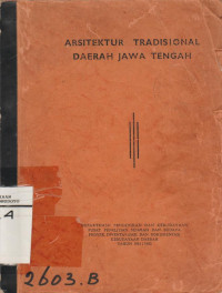 ARSITEKTUR TRADISIONAL DAERAH JAWA TENGAH