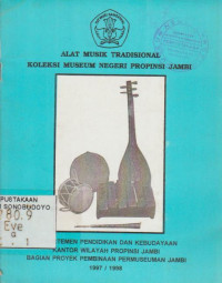 ALAT MUSIK TRADISIONAL KOLEKSI MUSEUM NEGERI PROPINSI JAMBI