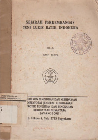 SEJARAH PERKEMBANGAN SENI LUKIS BATIK INDONESIA