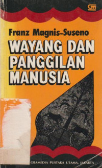 WAYANG DAN PANGGILAN MANUSIA