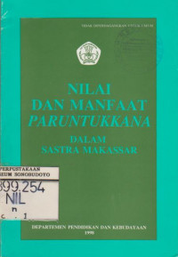 NILAI DAN MANFAAT PARUNTUKKANA DALAM SASTRA MAKASSAR