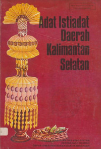 ADAT ISTIADAT DAERAH KALIMANTAN SELATAN