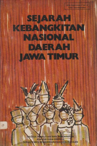 SEJARAH KEBANGKITAN NASIONAL DAERAH JAWA TIMUR