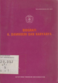 BIOGRAFI A. DAMHOERI DAN KARYANYA