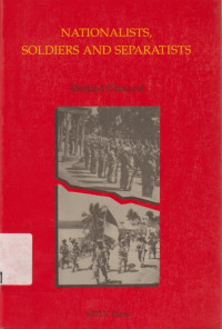 NATIONALISTS, SOLDIERS AND SEPARATISTS