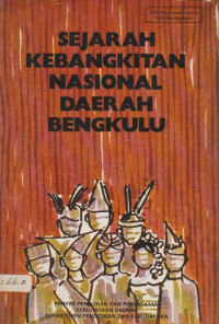 SEJARAH KEBANGKITAN NASIONAL DAERAH BENGKULU