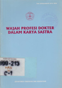 WAJAH PROFESI DOKTER DALAM KARYA SASTRA