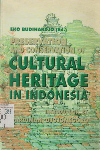 PRESERVATION AND CONSERVATION OF CULTURAL HERITAGE IN INDONESIA