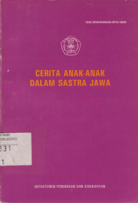 CERITA ANAK - ANAK DALAM BAHASA SASTRA JAWA