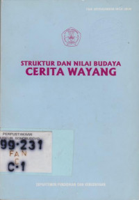 STRUKTUR DAN NILAI BUDAYA CERITA WAYANG