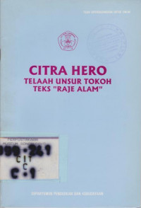 CITRA HERO TELAAH UNSUR TOKOH TEKS 