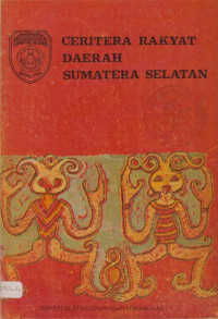 CERITERA RAKYAT DAERAH SUMATERA SELATAN