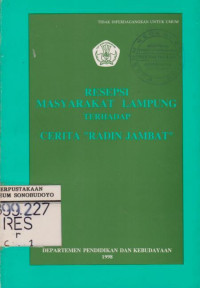 RESEPSI MASYARAKAT LAMPUNG TERHADAP CERITA 