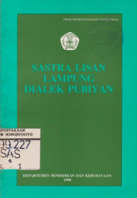 SASTRA LISAN LAMPUNG DIALEK PUBIYAN