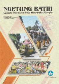 NGETUNG BATIH : UPACARA TRADISIONAL PADA MASYARAKAT DONGKO
