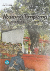 WAYANG TIMPLONG : BENTUK PERTUNJUKAN DAN PELESTARIAN